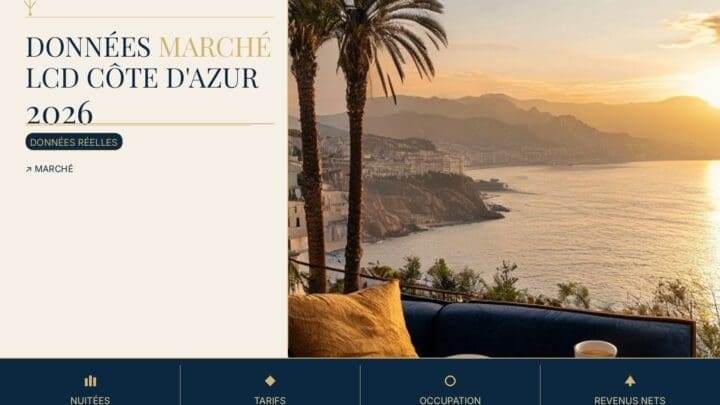 Données marché LCD Côte d’Azur 2026 : prix, revenus, taux d’occupation