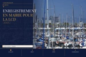 Enregistrement en mairie pour la LCD : obligations 2026 sur la Côte d'Azur — enregist... | Locazurcasa, média LCD Côte d'Azu
