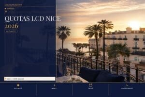 Quotas LCD Nice 2026 : ce que change l'arrêté — Nice | Locazurcasa, média LCD Côte d'Azur