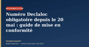 featured declaloc numero enregistrement conformite 2026