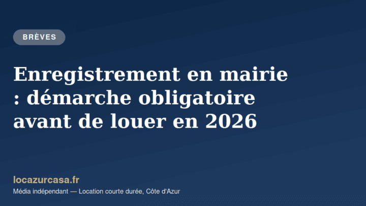 Enregistrement en mairie : démarche obligatoire avant de louer en 2026