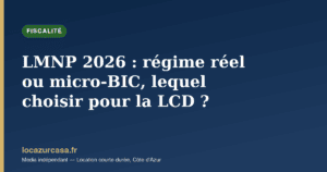 featured lmnp 2026 r gime r el ou micro bic lequel choisir