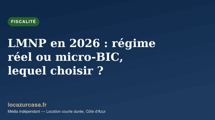 LMNP en 2026 : régime réel ou micro-BIC, lequel choisir ?
